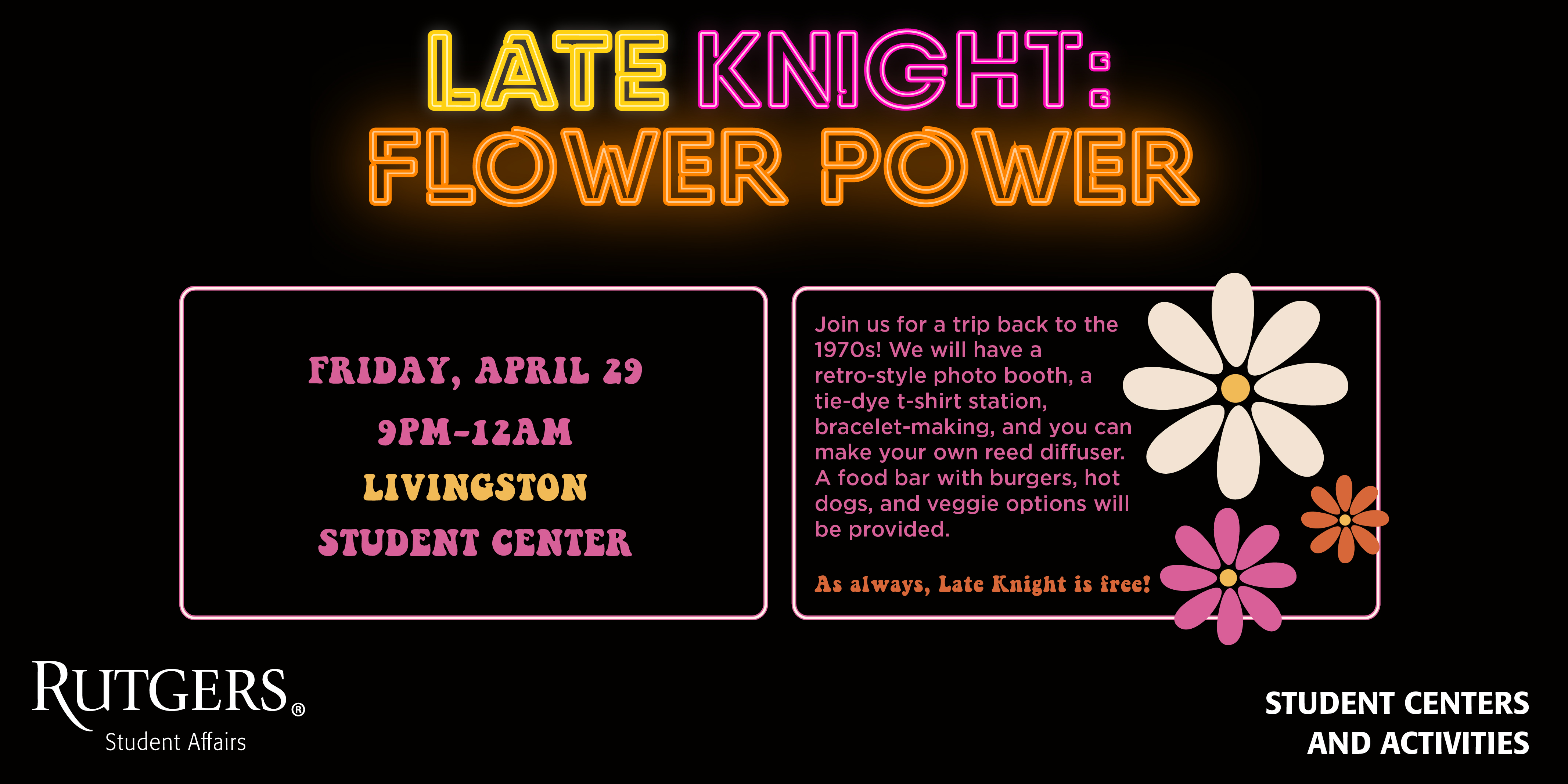 Late Knight Flower Power